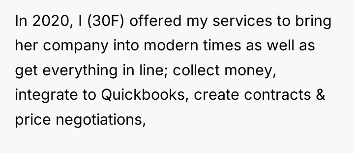 In 2020, I (30F) offered my services to bring her...