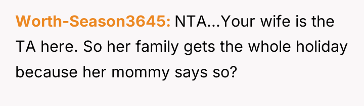 Worth-Season3645 NTA...Your wife is the TA here. So her family...
