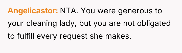 Angelicastor NTA. You were generous to your cleaning lady, but...
