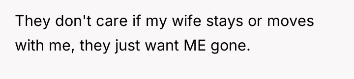They don't care if my wife stays or moves with...