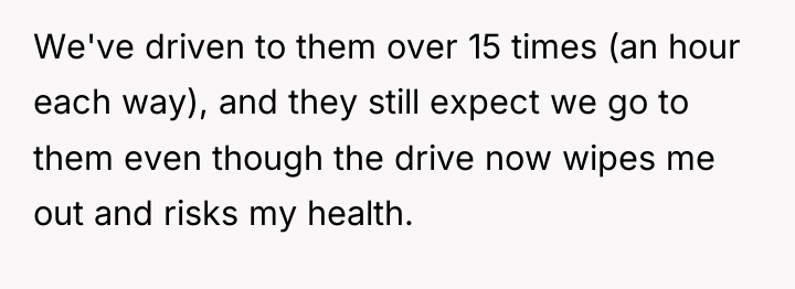 We've driven to them over 15 times (an hour each...