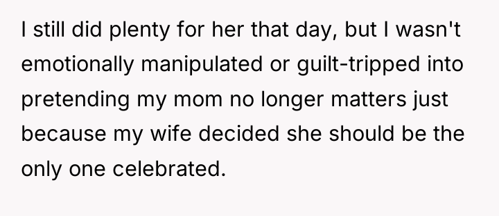 I still did plenty for her that day, but I...