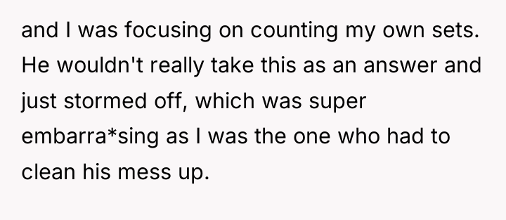 and I was focusing on counting my own sets. He...