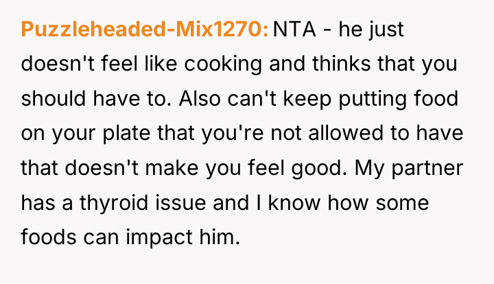 Puzzleheaded-Mix1270 NTA - he just doesn't feel like cooking and...