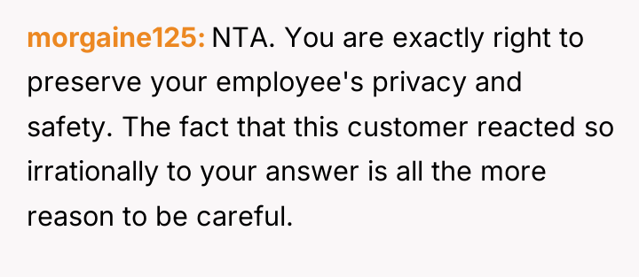 morgaine125 NTA. You are exactly right to preserve your employee's...