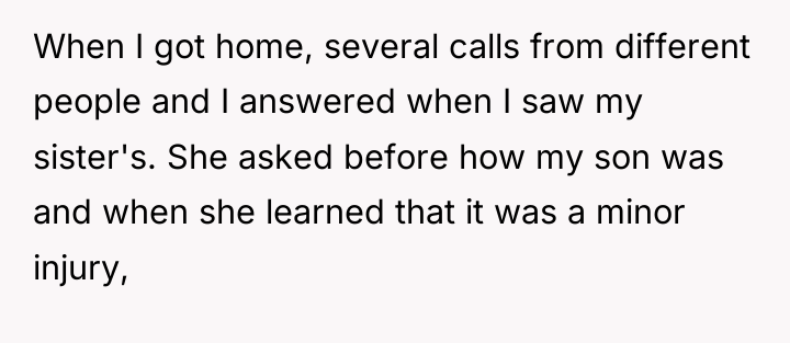 When I got home, several calls from different people and...