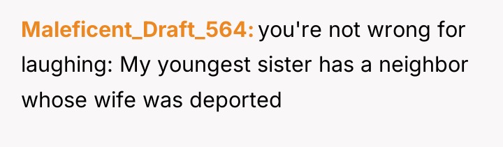 Maleficent_Draft_564 you're not wrong for laughing: My youngest sister has...