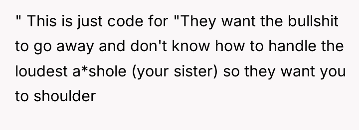 " This is just code for "They want the bullshit...