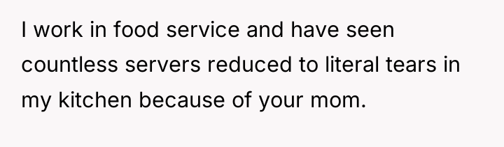 I work in food service and have seen countless servers...