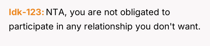 Idk-123 NTA, you are not obligated to participate in any...