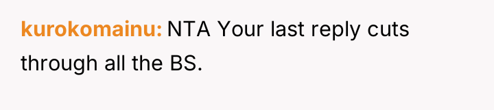 kurokomainu NTA Your last reply cuts through all the BS.