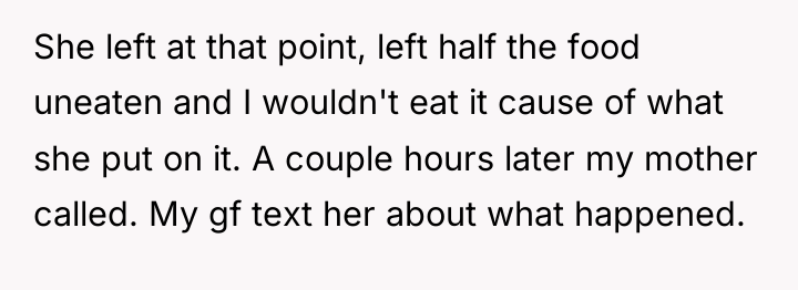 She left at that point, left half the food uneaten...