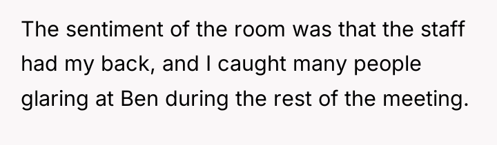 The sentiment of the room was that the staff had...