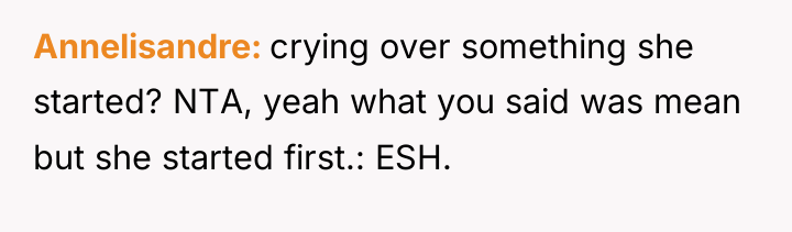 Annelisandre crying over something she started? NTA, yeah what you...
