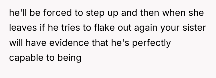 he'll be forced to step up and then when she...