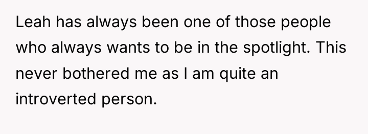 Leah has always been one of those people who always...