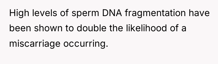 High levels of sperm DNA fragmentation have been shown to...
