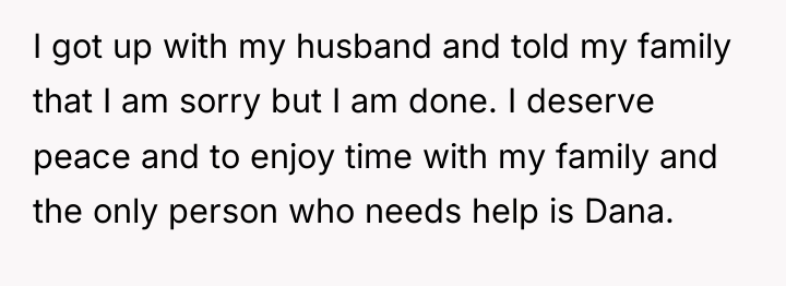 I got up with my husband and told my family...
