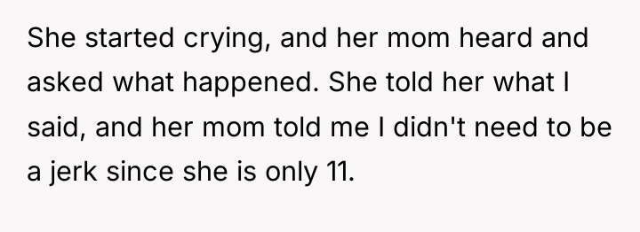 She started crying, and her mom heard and asked what...