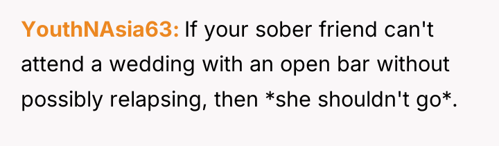 YouthNAsia63 If your sober friend can't attend a wedding with...