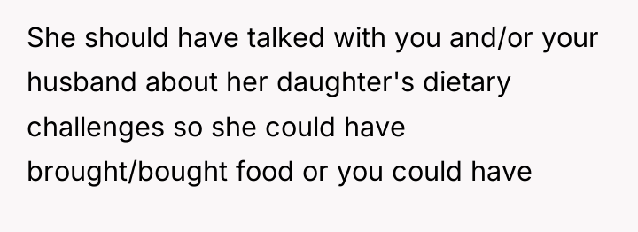 She should have talked with you and/or your husband about...