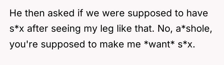He then asked if we were supposed to have s*x...
