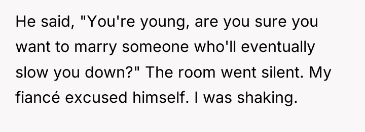 He said, "You're young, are you sure you want to...