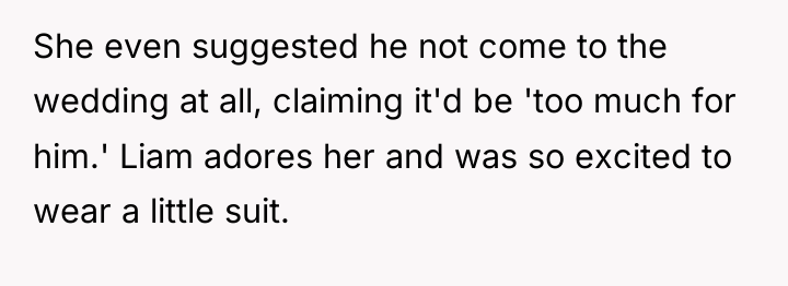 She even suggested he not come to the wedding at...