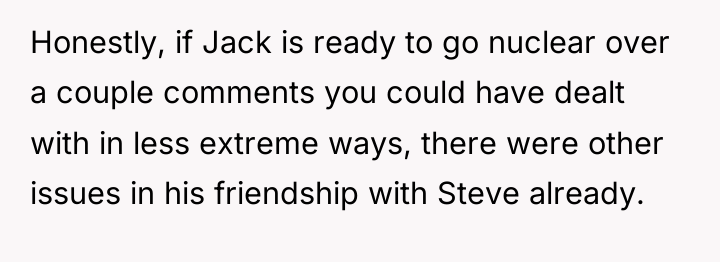 Honestly, if Jack is ready to go nuclear over a...
