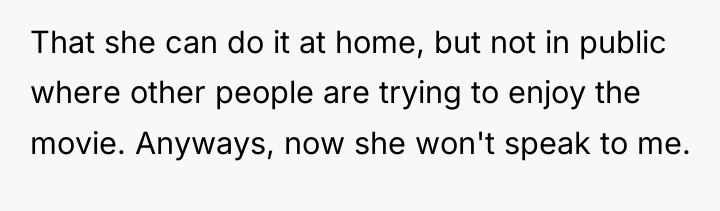 That she can do it at home, but not in...