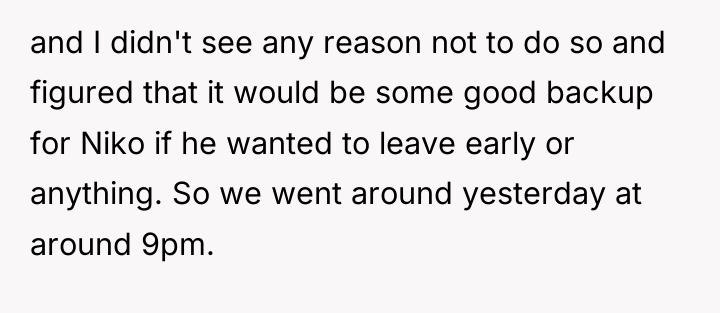 and I didn't see any reason not to do so...