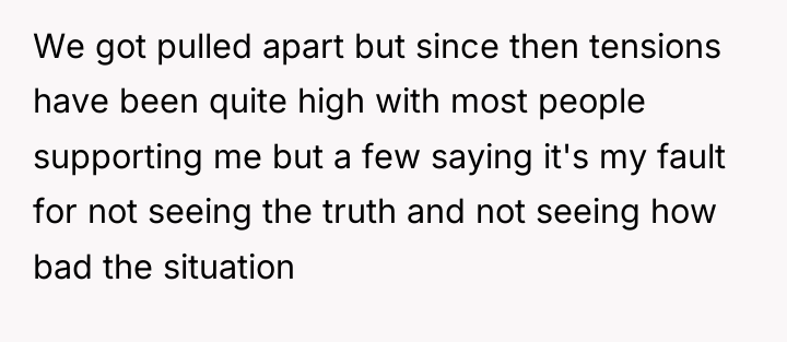 We got pulled apart but since then tensions have been...