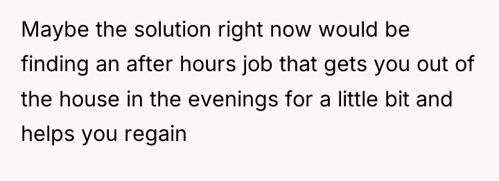 Maybe the solution right now would be finding an after...