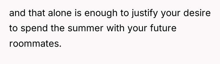and that alone is enough to justify your desire to...