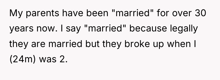 My parents have been "married" for over 30 years now....