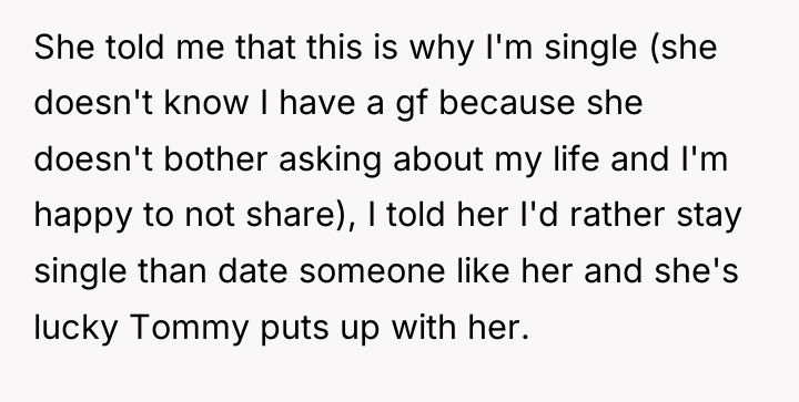 She told me that this is why I'm single (she...