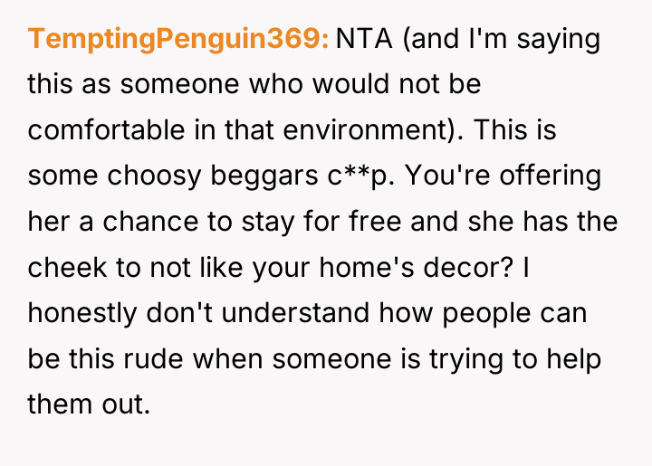 TemptingPenguin369 NTA (and I'm saying this as someone who would...