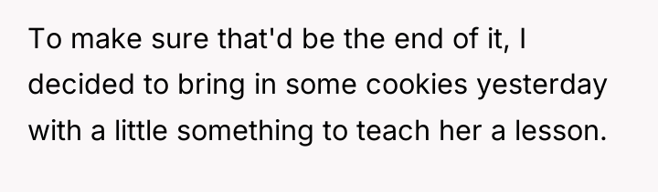 To make sure that'd be the end of it, I...