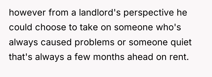 however from a landlord's perspective he could choose to take...
