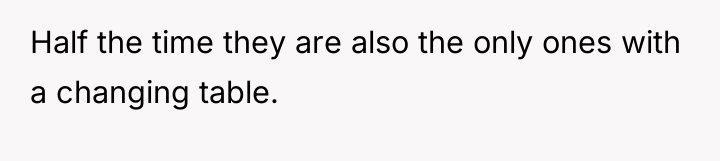 Half the time they are also the only ones with...