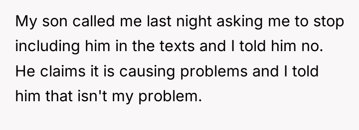 My son called me last night asking me to stop...