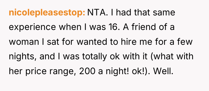 nicolepleasestop NTA. I had that same experience when I was...