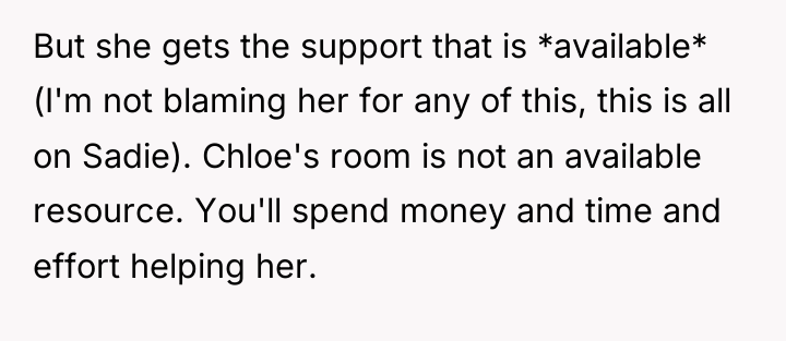But she gets the support that is *available* (I'm not...