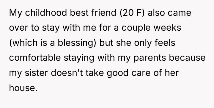 My childhood best friend (20 F) also came over to...