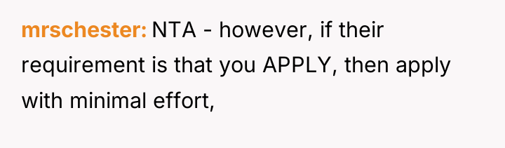 mrschester NTA - however, if their requirement is that you...