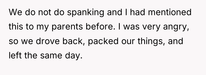 We do not do spanking and I had mentioned this...