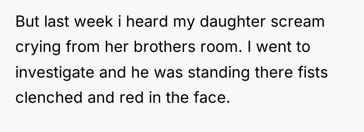 But last week i heard my daughter scream crying from...