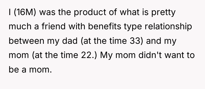 I (16M) was the product of what is pretty much...