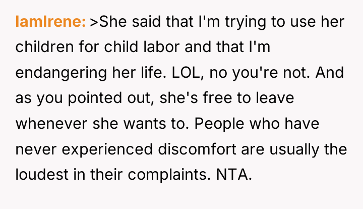 IamIrene >She said that I'm trying to use her children...