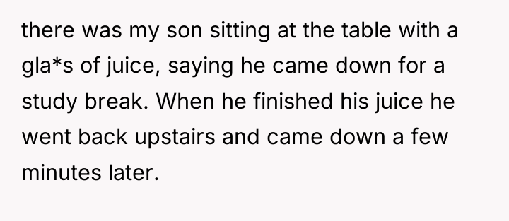 there was my son sitting at the table with a...